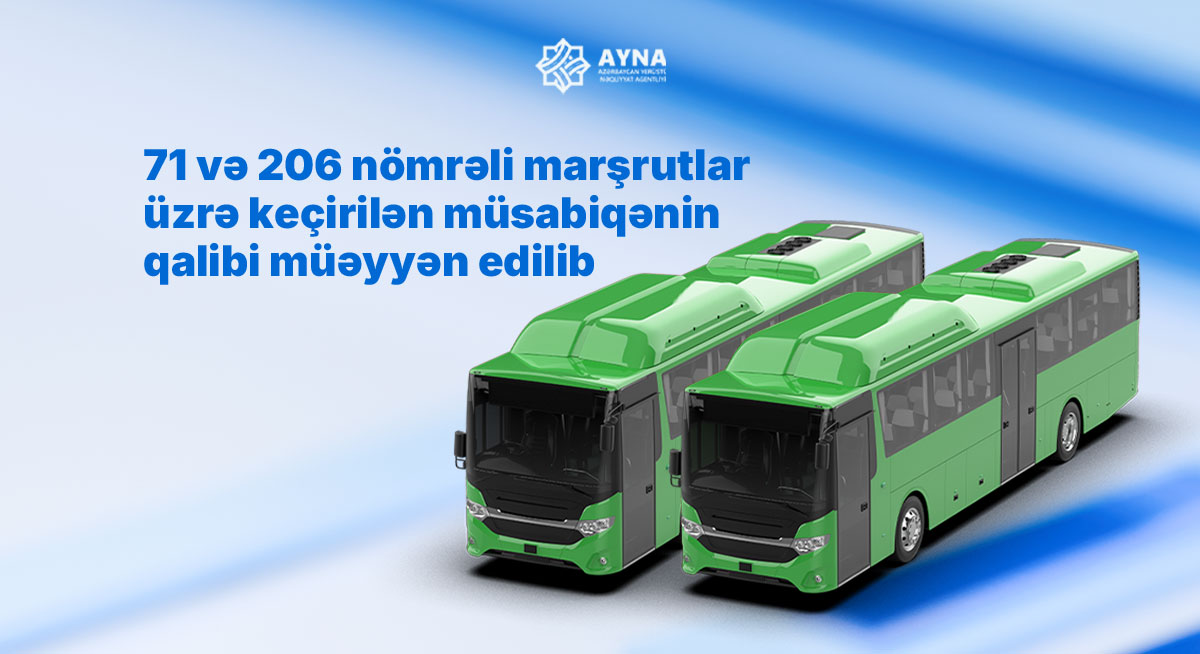 Daha iki marşrut xətti üzrə avtobuslar yeniləndi
