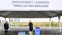 Prezident Füzulidə Qaraxanbəyli kəndinin təməlini qoydu