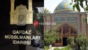 Ermənistandakı məscidlər QMİ-nin tabeliyinə verilsin - TƏKLİF