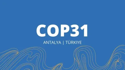 COP31-in keçiriləcəyi məkanla bağlı detallar açıqlandı