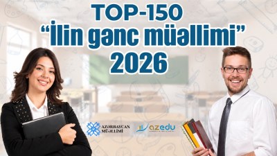 “İlin gənc müəllimi-2026”: “TOP-150”də seçilən MÜƏLLİMLƏR