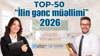 “İlin gənc müəllimi-2026” - Ən yaxşı 50 müəllimin SİYAHISI
