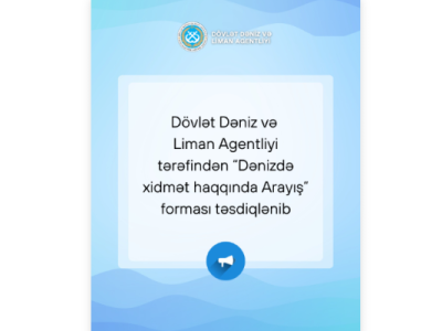 DDLA “Dənizdə xidmət haqqında arayış” formasını təsdiqlədi
