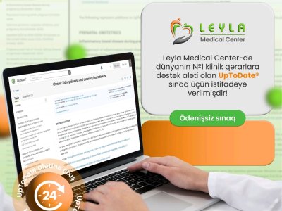 Leyla Medical Center Azərbaycanda UpToDate sistemini sınaqdan keçirən ilk klinika oldu