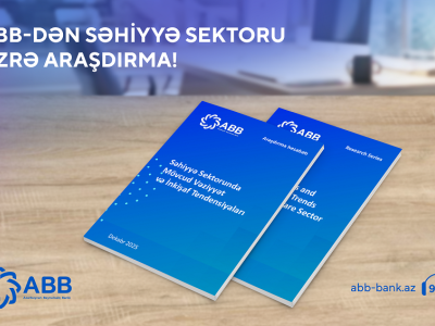 ABB bu dəfə səhiyyə sektorunu araşdırdı!