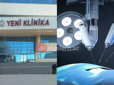 Yeni Klinika robotik cərrahiyyələrə&nbsp;başlayır