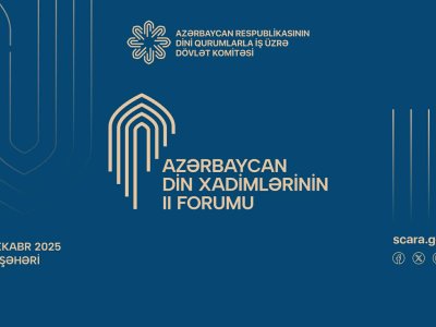 Bakıda Din Xadimlərinin Forumu keçirilir