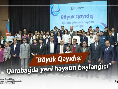 "Böyük Qayıdış"a həsr olunmuş&nbsp;tədbir keçirilib
