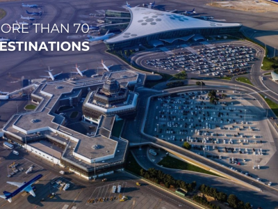 Heydər Əliyev Aeroportundan 70-dən çox istiqamətə uçuş var