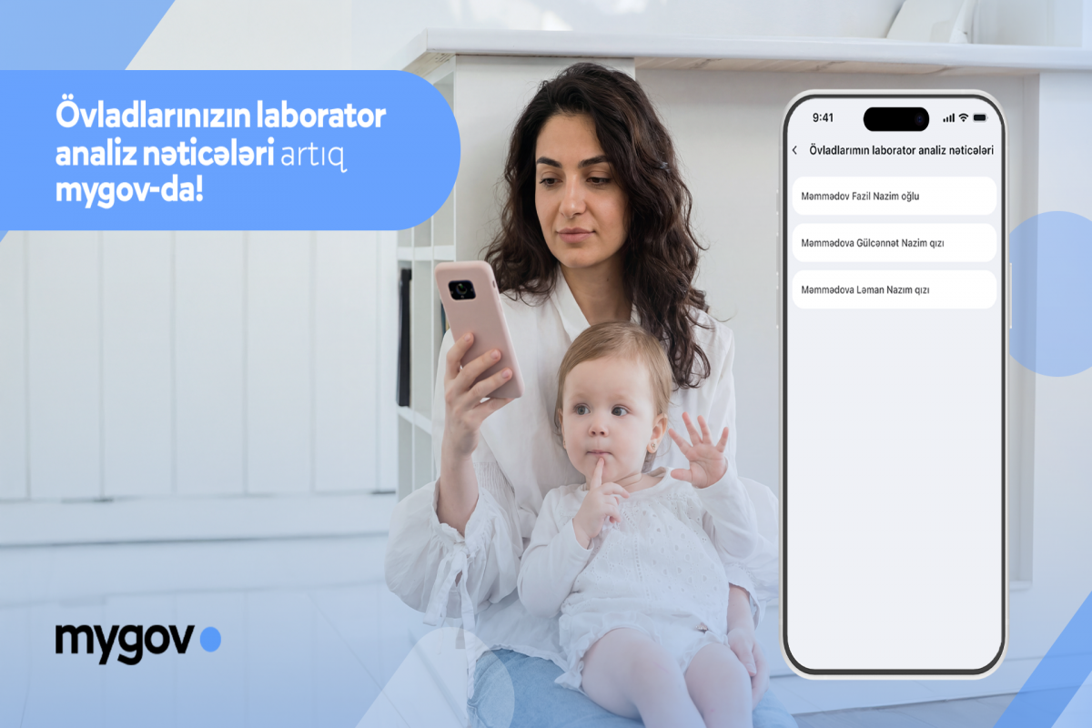 Valideynlər övladlarının laborator analiz nəticələrinə &ldquo;mygov&rdquo;da baxa biləcəklər