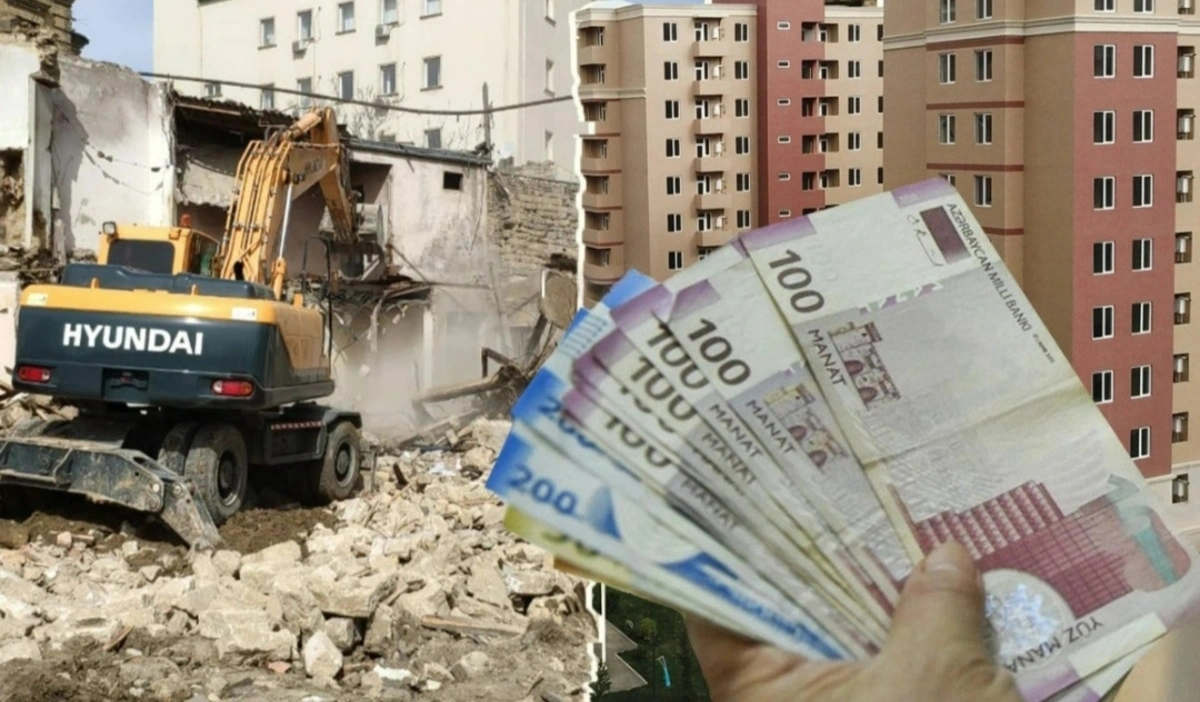 Bakıda söküntü işləri: Hansı hallarda pul və ya mənzil verilir? - ŞƏRTLƏR AÇIQLANDI