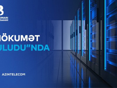 Bulvar İdarəsi İT sistemlərini &ldquo;Hökumət buludu&rdquo;na köçürdü