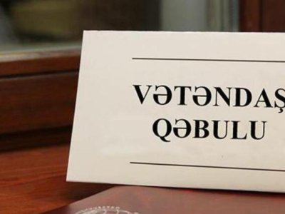 Məmurların aprel ayı üçün vətəndaş qəbulu CƏDVƏLİ