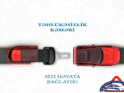 Qəzalarda ölən hər 3 nəfərdən 1-i təhlükəsizlik kəmərini bağlamayıb