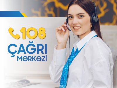 &ldquo;108&rdquo; Çağrı Mərkəzində bu dövlət orqanlarına xidmət göstəriləcək