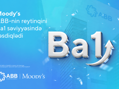 "Moody&rsquo;s" ABB-nin reytinqini yüksək səviyyədə saxladı