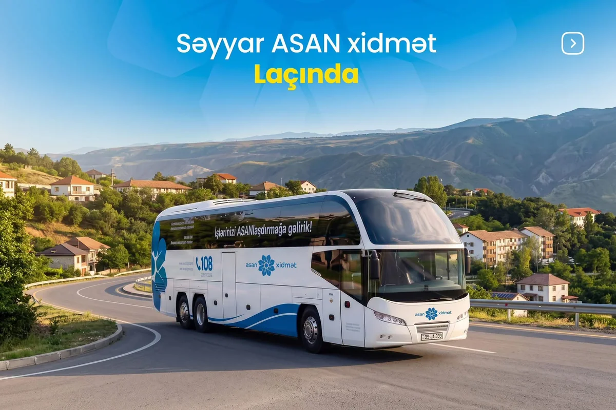 Laçında Səyyar ASAN xidmət təşkil olunub