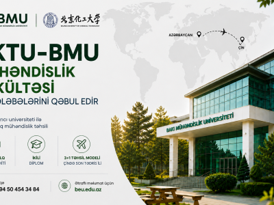 BMU və Çinin aparıcı universitetinin birgə təsis etdiyi fakültəyə tələbə&nbsp;qəbul edilir