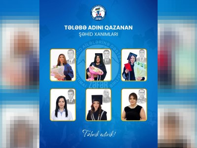 Tələbə adını qazanan şəhid xanımları - FOTO