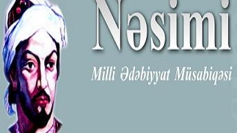 III  Nəsimi Milli Ədəbiyyat Müsabiqəsi start götürdü