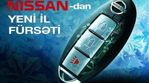 "NISSAN"-dan Yeni il fürsəti!!!  ®