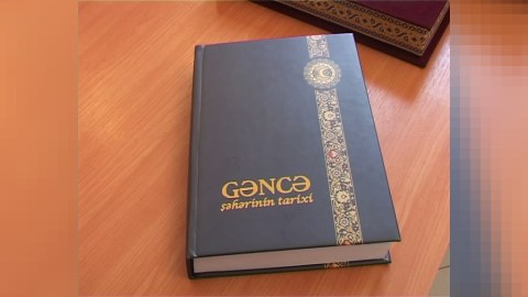 "Gəncə şəhərinin tarixi" kitabı çıxıb
