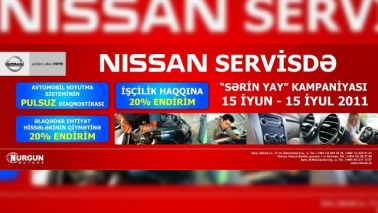 Nissan Servisdə “Sərin yay” kampaniyası ®