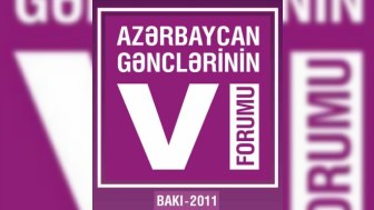 Azərbaycan gənclərinin VI Forumunun vaxtı və yeri açıqlanıb
