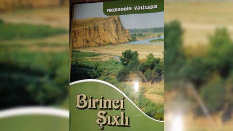 Fəxrəddin Vəlizadənin "Birinci Şıxlı" kitabı satışda