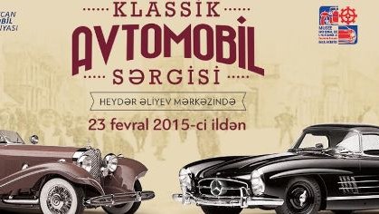 Heydər Əliyev Məkrəzində “Klassik avtomobil sərgisi” açılır 