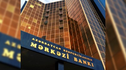 Mərkəzi Bank qlobal bazarların icmalını verdi 
