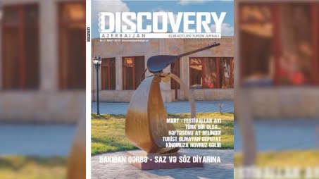 “Discovery Azerbaijan” jurnalının mart sayı artıq satışda