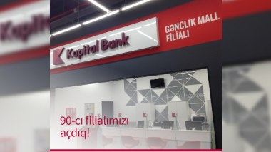Kapital Bank Gənclik Mall-da 90-cı filialını açdı