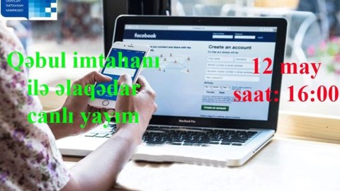 Abituriyentlərin nəzərinə! - Canlı yayım başladı