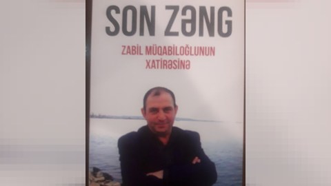 Zabil Müqabiloğlunun “Son zəng”i…