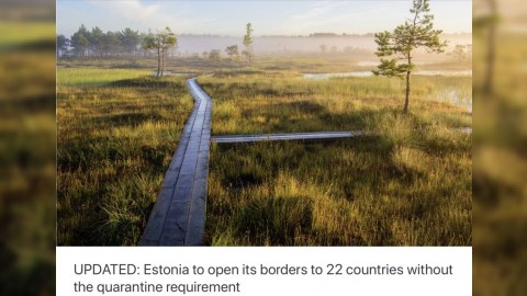 Estoniya karantin tələbi olmadan 22 ölkə ilə sərhədlərini açır
