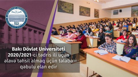 Bakı Dövlət Universiteti əlavə tələbə qəbulu elan etdi