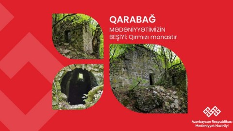 Kəlbəcərdəki Qırmızı monastır məhv olur