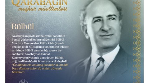 “Qarabağın məşhur müəllimləri” - Bülbül 