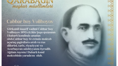 "Qarabağın məşhur müəllimləri" - Cabbar bəy Vəlibəyov 