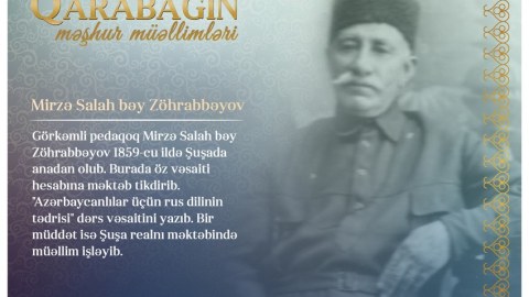 “Qarabağın məşhur müəllimləri” - Mirzə Salah bəy Zöhrabbəyov