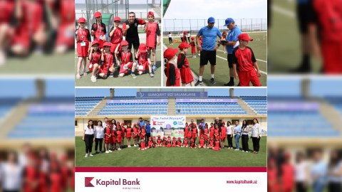 Kapital Bank-ın dəstəyi ilə “Yay Futbol Düşərgəsi” keçirilir