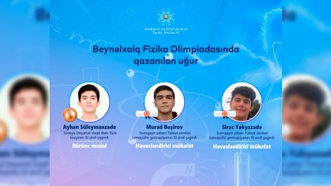 Məktəblilərimizdən beynəlxalq olimpiadada uğurlu nəticə