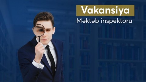 Məktəb inspektoru nə üçün lazımdır və nəyi dəyişəcək - ARAŞDIRMA