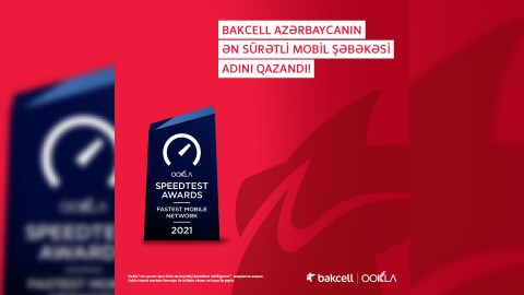 Bakcell Azərbaycanın ən sürətli mobil şəbəkəsi elan olundu
