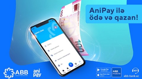 “Ani Pay” ilə ödə və qazan!