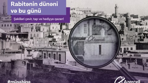 “Azercell”dən yeni YARIŞMA