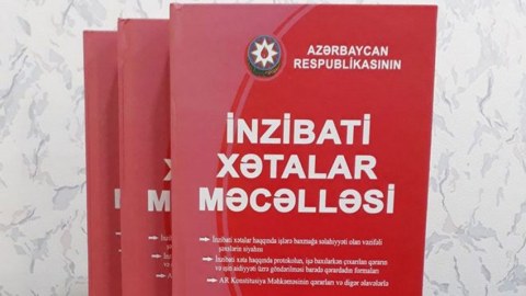 İnzibati Xətalar Məcəlləsinə dəyişiklik edildi