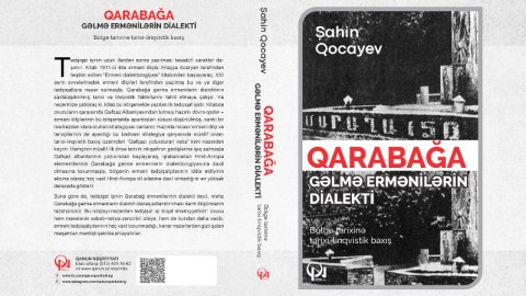 “Qarabağa gəlmə ermənilərin dialekti” kitabı çıxdı  