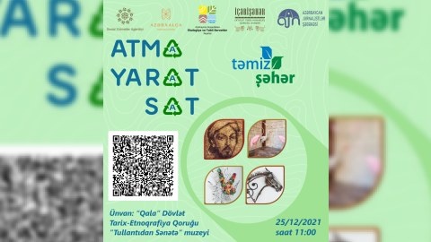 ATMA-YARAT-SAT adlı sosial layihə keçiriləcək